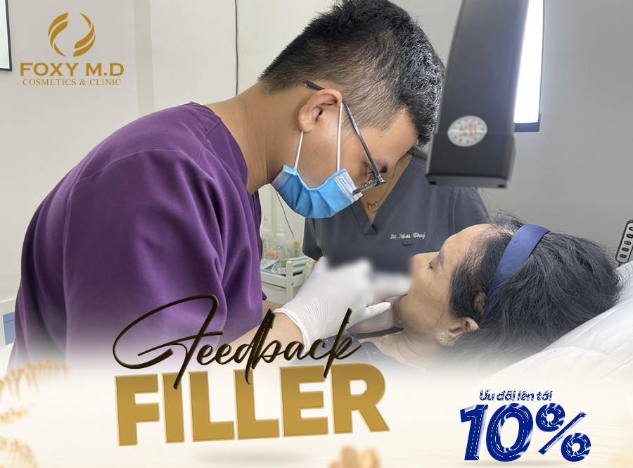 Feedback filler tại Foxy - Chất lượng vượt trội, khách yên tâm lựa chọn